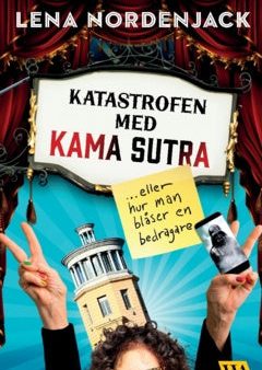 Katastrofen med Kama sutra : eller hur man blåser en bedragare Online Hot Sale