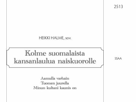 Kolme suomalaista kansanlaulua naiskuorolle on Sale