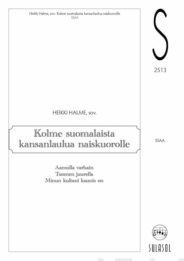 Kolme suomalaista kansanlaulua naiskuorolle on Sale