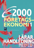 E2000 Classic Företagsekonomi 1 Lärarhandleding+CD Supply