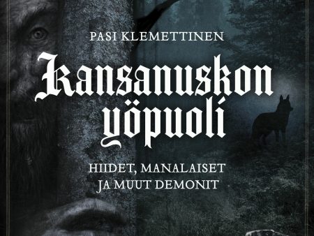 Kansanuskon yöpuoli Online Hot Sale