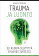 Trauma ja luonto Discount