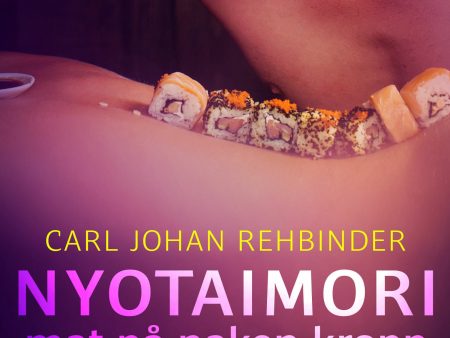 Emma 10: Nyotaimori – mat på naken kropp For Sale