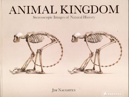 Animal Kingdom: Stereoscopic Images Of Natural History Online Sale